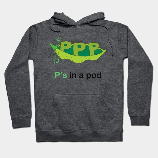 P's in a pod Hoodie by obmik